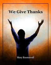 We Give Thanks Two-Part choral sheet music cover